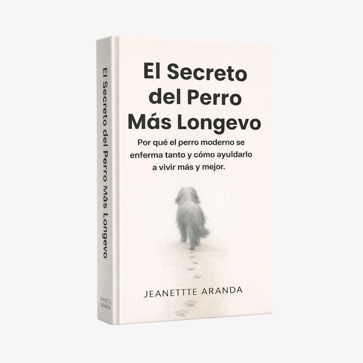 El Secreto del Perro Más Longevo